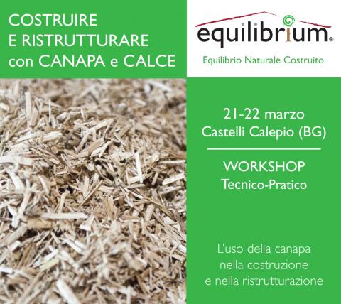 Canapa e calce - Workshop Equilibrium Marzo 2014 Canapa e calce - Workshop Equilibrium Marzo 2014